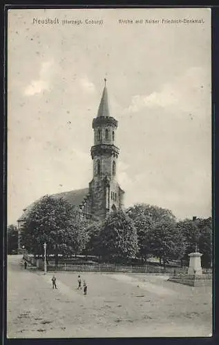 AK Neustadt / Coburg, Kirche mit Kaiser Friedrich-Denkmal