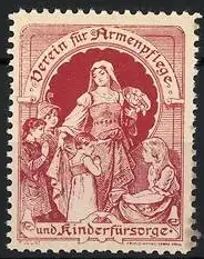 Reklamemarke Verein für Armenpflege und Kinderfürsorge, Frau mit Kindern