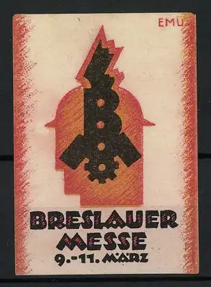 Künstler-Reklamemarke Erich Murken, Breslau, Breslauer Messe 9.-11. März, Hermes-Kopf mit Zahnrädern