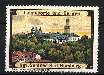 Reklamemarke Bad Homburg, Kgl. Schloss, Schlossansicht