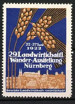 Reklamemarke Nürnberg, 29. Landwirtschaftliche Wander-Ausstellung 1922, Ähren und Stadtansicht