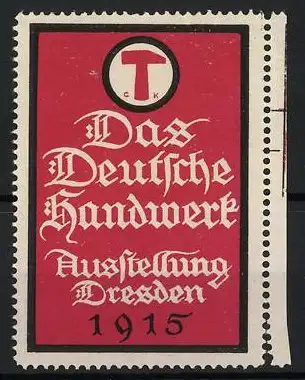 Reklamemarke Dresden, Das Deutsche Handwerk, 1915, Ausstellungssymbol Hammer