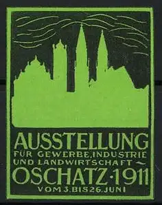 Reklamemarke Oschatz, Ausstellung 1911, Stadtsilhouette