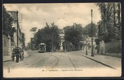 AK Versailles, Square Jean Houdon, Strassenbahn