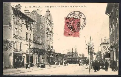 AK Le Raincy, Rond-point de la Mairie, Strassenbahn