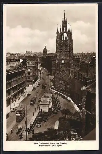 AK Newcastle-on-Tyne, The Cathedral from the Castle, Strassenbahn