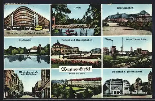 AK Wanne-Eickel, Hindenburgstrasse mit Stadtsparkasse, Hauptbahnhof, Zeche Unser Fritz, Schubertstrasse