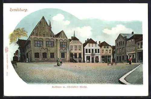 AK Rendsburg, Rathaus mit Altstädter Markt