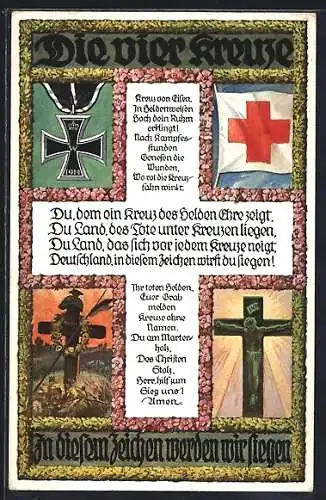 AK Die vier Kreuze, Jesuskreuz, Eisernes Kreuz, Rotes Kreuz, Grabkreuz