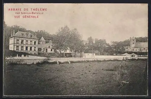 AK Ivry-la-Bataille, Abbaye de Thélème, vue générale