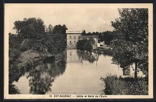 AK Ézy-Saussay, Usine et bord de l`Eure