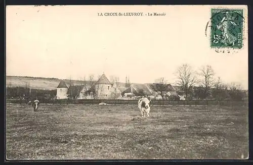 AK La Croix-Saint-Leufroy, Le Manoir et pâturage avec vaches