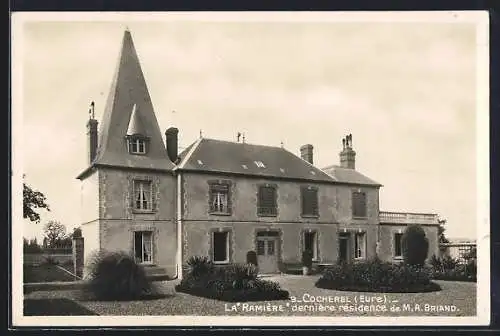 AK Cocherel, La Ramière, dernière résidence de M. A. Briand