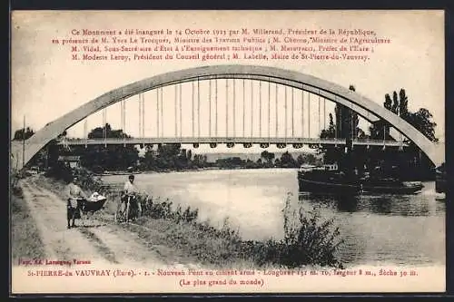 AK Saint-Pierre-du-Vauvray, Nouveau pont en ciment armé, le plus grand du monde