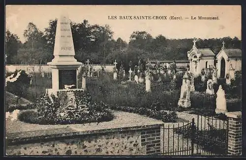 AK Les Baux-Sainte-Croix, Le Monument du cimetière et ses alentours