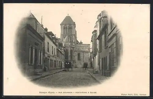 AK Vernon, Rue Bourbon, Penthièvre & Église