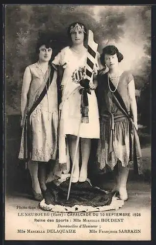 AK Le Neubourg, Cavalcade du 10 septembre 1928 avec la Reine des Sports et Demoiselles d`Honneur