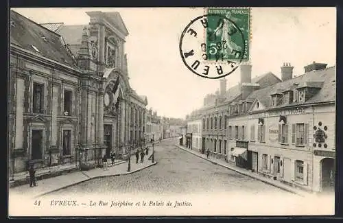 AK Évreux, La Rue Joséphine et le Palais de Justice