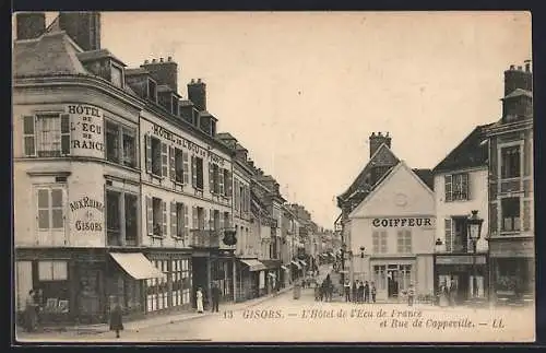 AK Gisors, L`Hôtel de l`Ecu de France et Rue de Cappeville