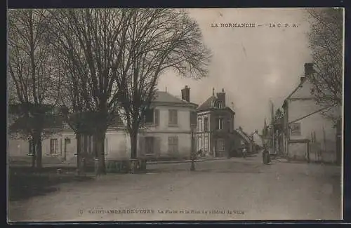 AK Saint-André-de-l`Eure, La Place et la Rue de l`Hôtel de Ville