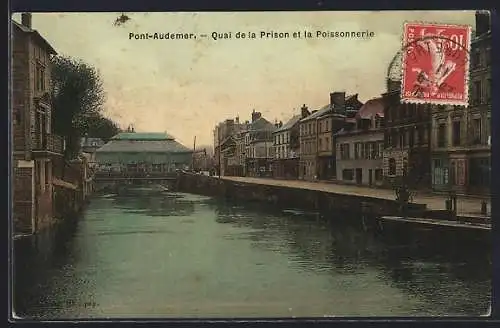 AK Pont-Audemer, Quai de la Prison et la Poissonnerie