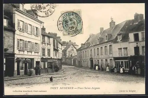 AK Pont-Audemer, Place Saint-Aignan avec bâtiments et passants