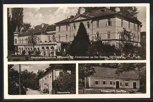 AK Feldkirchen / Donau, Haushaltungsschule Bergheim, Märzenkeller, Handlung Adlesgruber