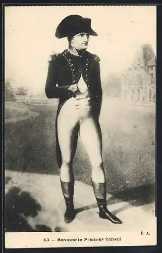 AK Napoleon Bonaparte Premier Consul