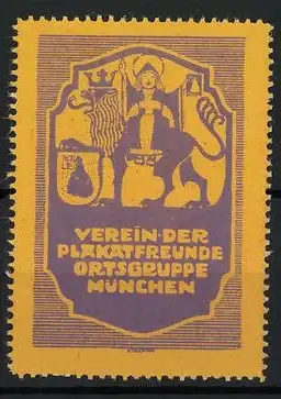 Künstler-Reklamemarke Emil Pirchan, München, Verein der Plakatfreunde Ortsgruppe, Münchner Kindl mit Löwe und Krone