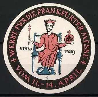 Reklamemarke Frankfurt, Frankfurter Messe, König auf Thron