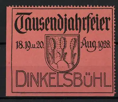 Reklamemarke Dinkelsbühl, Tausendjahrfeier Aug. 1928, Wappen mit Ähren