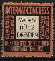 Reklamemarke Dresden, Internat-Congress August 1912, Kunstunterricht-Zeichnen-Angewandte Kunst, Spiralen