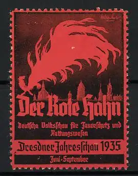 Reklamemarke Dresden, Der Rote Hahn, Feuerschutzmesse 1935, Flammender Hahn