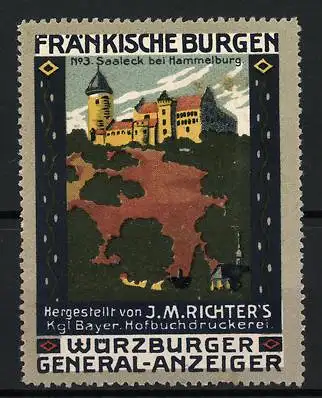 Reklamemarke Saaleck bei Hammelburg, Fränkische Burgen, Burgansicht, Würzburger General-Anzeiger