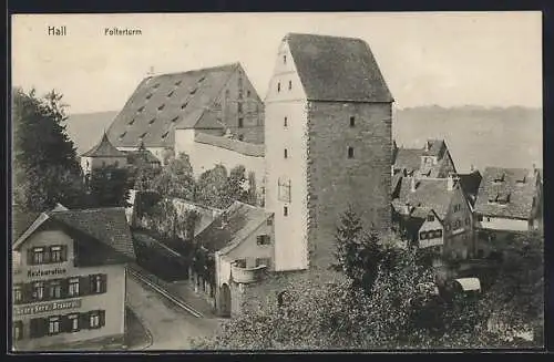 AK Hall, Folterturm im Ortskern