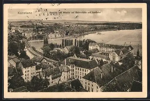 AK Konstanz, Aussicht vom Münster auf Rheinbrücke und Inselhotel