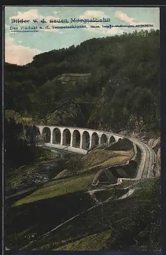 AK Forbach, Die neue Murgtalbahn, Der Viadukt an der Tennetschlucht