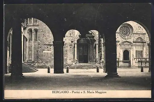 AK Bergamo, Portici e S. Maria Maggiore