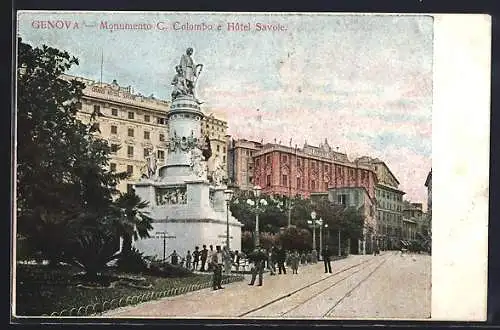 AK Genova, Monumento C. Colombo e Hôtel Savole