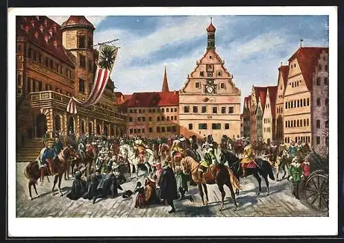 Künstler-AK Einzug Tillys in Rothenburg o. T.