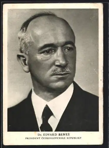 AK Dr. Edvard Benes, President Budovatel