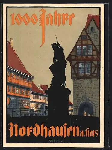 Künstler-AK Nordhausen, Jahrtausendfeier, Fachwerkhäuser und Denkmal