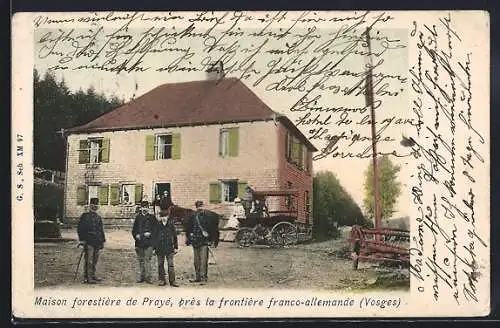 AK Prayé, Maison forestière près la frontière franco-allemande