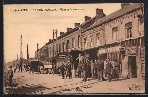 AK Jeumont, Le Poste-Frontière, Halte à la Douane