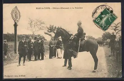 AK Mars-la-Tour, Officiers Allemands à la Frontière