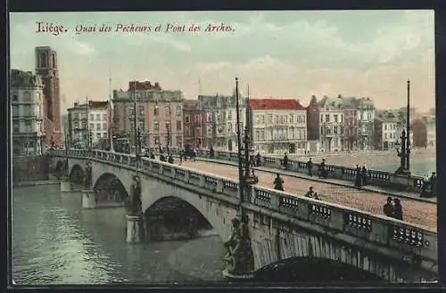 AK Liége, Quai des Pecheurs et Pont des Arches