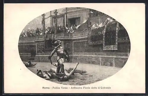 Künstler-AK Roma, Pollice Verso, Anfiteatro Flavio detto il Colosseo, Antike