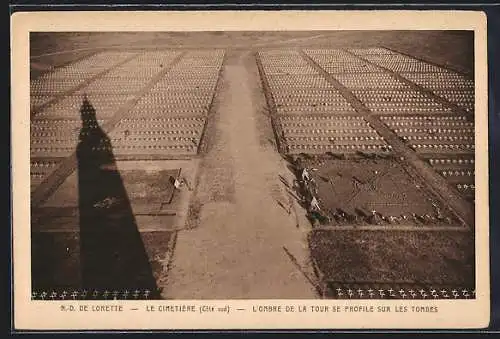 AK Notre-Dame de Lorette, Le Cimetiere, L`ombre de la tour de profile sur les tombes