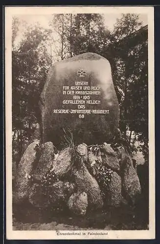 AK Ehrendenkmal in Feindesland, Reserve-Inf.-Rgt. 68