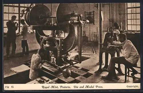 AK Pretoria, Royal Mint, Die and Medal Press